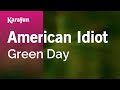 American Idiot Green Day Karaoke Version KaraFun