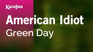 Download lagu American Idiot - Green Day | Karaoke Version | KaraFun mp3 Download lagu American Idiot - Green Day | Karaoke Version | KaraFun mp3