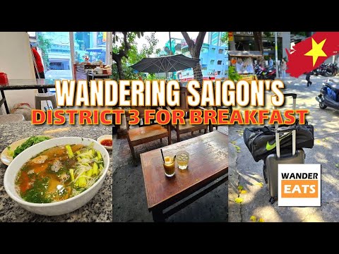 Vlog: 🇻🇳 Exploring Saigon’s District 3 - A Breakfast Adventure Before My Flight