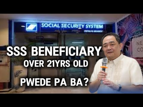 ✅SSS BENEFICIARY OVER 21YRS OLD, PWEDE NGA BA? TARA ALAMIN NATIN!