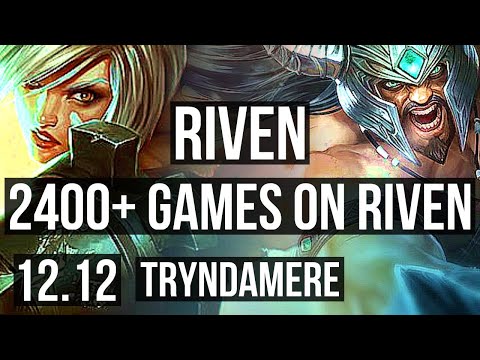 RIVEN vs TRYNDA (TOP) | 2.6M mastery, 2400+ games, 6/0/0, 6 solo kills | NA Grandmaster | 12.12
