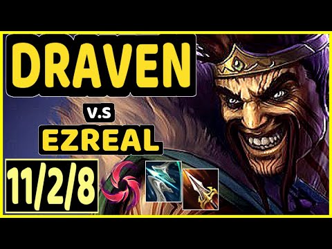 DRAVEN vs EZREAL - 11/2/8 KDA BOTTOM ADC GAMEPLAY - BR Ranked MASTER