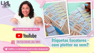 #93 Descomplicando a Encadernação | Etiquetas Escolares - com plotter ou sem?