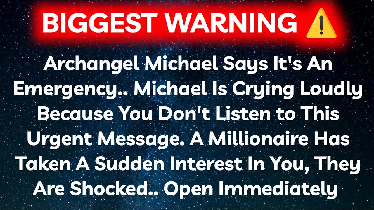 Archangel Michael Is Crying Loudly Because You Don't Listen to This...Angel Message Universe Message