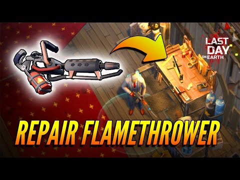 REPAIR FLAMETHROWER AND BOOKSHELF  |  LAST DAY ON EARTH: SURVIVAL