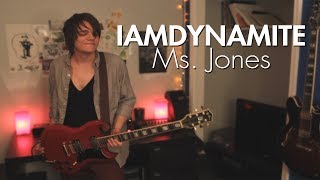 IAMDYNAMITE - Ms. Jones | DylJamesTV Cover