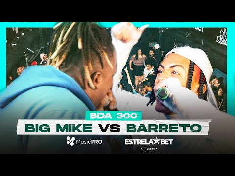 (NÍVEL ÉPICO) BARRETO X BIG MIKE | 300ª Batalha da Aldeia
