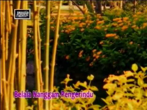 Belala Nanggam Pengerindu - Johnny Aman