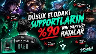 SUPPORT OYUNCULARININ %90’ININ YAPTIĞI HATALAR! (LoL Rehberi)