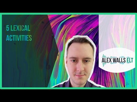 5 lexical activities to use in your lessons