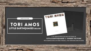 Tori Amos - &quot;Little Earthquakes&quot; (Official Full Album Stream)