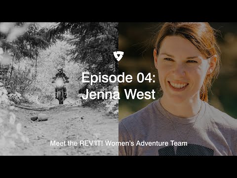 Episode 4: Jenna West – Meet the REV'IT! Women's Adventure Team