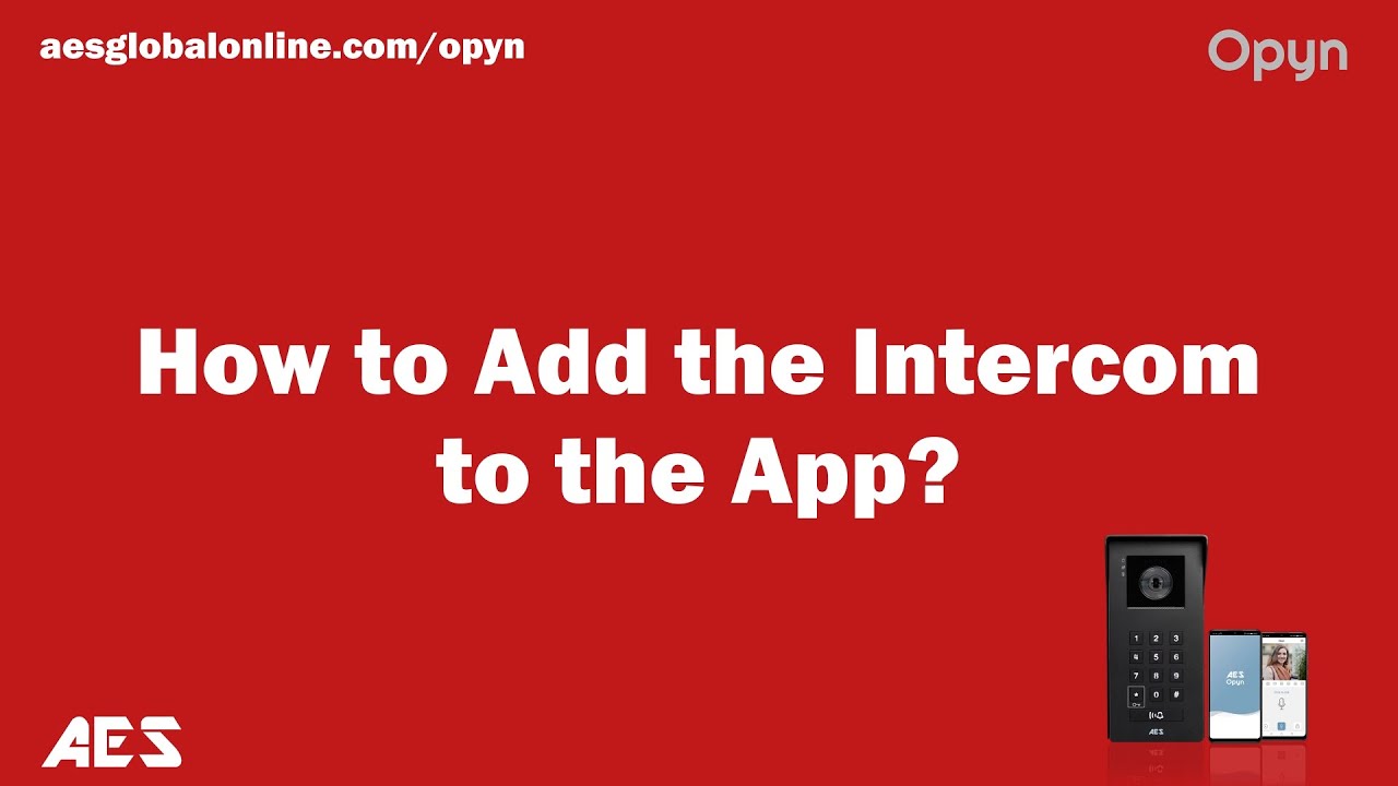 3. How to Add the Intercom to the App - Learn how to integrate intercom functionality.