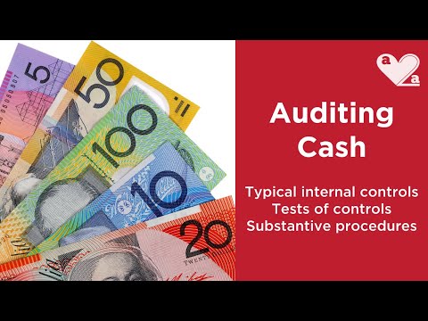 現金勘定の監査 - 統制テストと実証テスト (Auditing the CASH account - tests of controls and substantive testing)