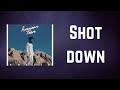 Khalid - Shot down (Lyrics)
