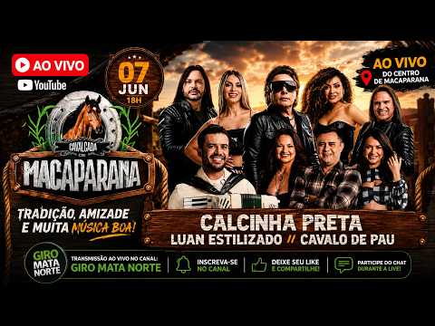 CALCINHA PRETA, LUAN ESTILIZADO E CAVALO DE PAU | CAVALGADA DE MACAPARANA 2026