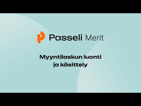 Passeli Merit – Myyntilaskun luonti ja käsittely
