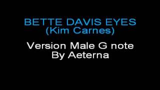 Bette Davis Eyes - Karaoke  - Verison Male G note - Kim Carnes