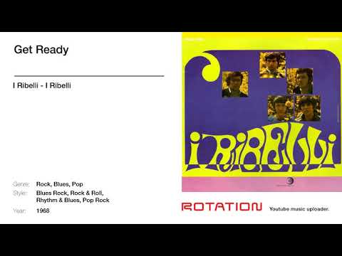 I Ribelli - Get Ready