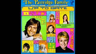 The Partridge Family - Up To Date 03. Doesn´t Somebody Want To Be Wanted Stereo 1971