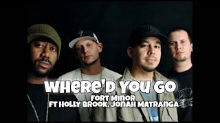 Download lagu Where'd You Go - fort Minor (ft Holly Brook, Jonah Matranga) (lyrics animation) mp3