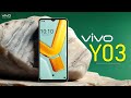 Vivo Y03 Price Official Look Design Specifications Camera Features VivoY03 Vivo Y03