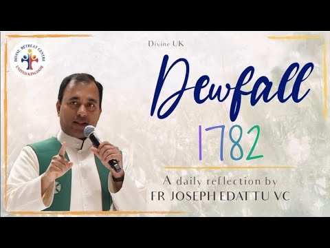 Dewfall 1782 - He will miraculously take care of you