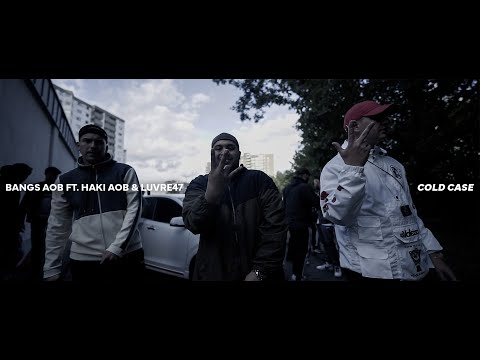 BANGS AOB x LUVRE47 x Haki AOB - COLD CASE (prod. by jaynbeats) Official Video