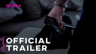 Die By The Gun | Official Trailer | Nova 4