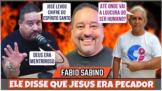 ELE DISSE QUE JESUS PECAVA E DEUS MENTIA