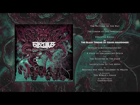 Executus - The Black Throne Of Chaos Abandoned (Full Album)