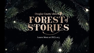 Visit Douglas County Libraries Forest of Stories!
