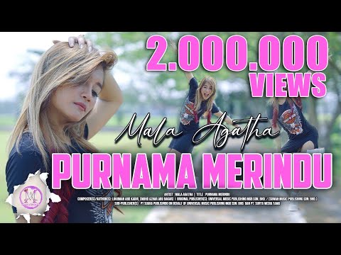 Purnama Merindu - Mala Agatha (Official Music Video) | Purnama Mengambang Cuman Berteman