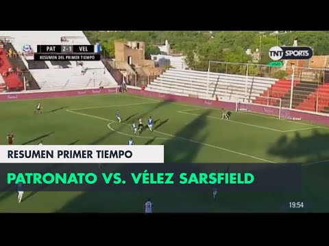Resumen Primer Tiempo: Patronato vs Vélez Sarsfield | Fecha 15 - Superliga Argentina 2018/2019