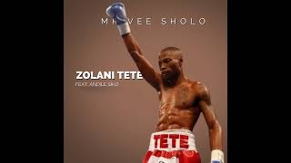 Download lagu Zolani Tete (Feat. Andile Siko) mp3