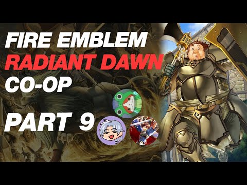 FE RADIANT DAWN CO-OP IRONMAN PART 8 FT: SOOP, PENTSIVE AND HYDRO