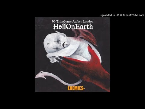 5G X TRIPPJONES X AMBER LONDON - Hell On Earth (PROD. BMB EVIL HAZE)
