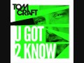 Tomcraft - U got 2 know (Original) 