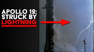 Apollo 12: Struck By Lightning