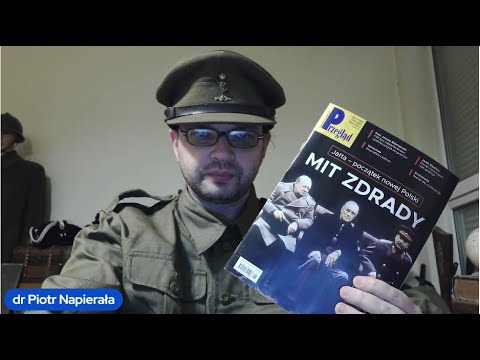 JAŁTA 1945 i mit zdrady PL przez UK i USA według magazynu Przegląd - dr Piotr Napierała