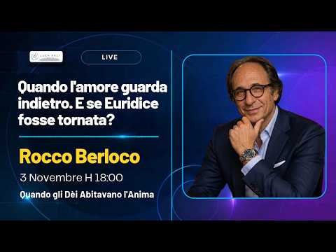 Quando l’amore guarda indietro. E se Euridice fosse tornata? – Rocco Berloco