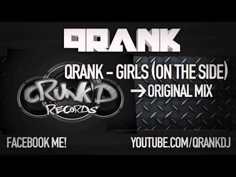 Qrank - Girls (On The Side)