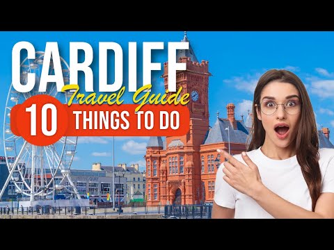 TOP 10 Things to do in Cardiff, Wales 2023!