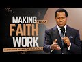 MAKING Your FAITH WORK Pastor Chris Oyakhilome