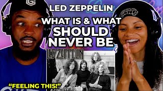 🎵 Led Zeppelin - What Is and What Should Never Be REACTION