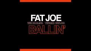 Fat Joe - Ballin&#39; ft. Wiz Khalifa, Teyana Taylor