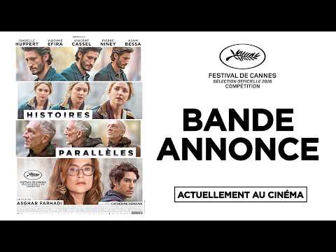 HISTOIRES PARALLÈLES de Asghar Farhadi | BANDE-ANNONCE OFFICIELLE | ACTUELLEMENT AU CINÉMA