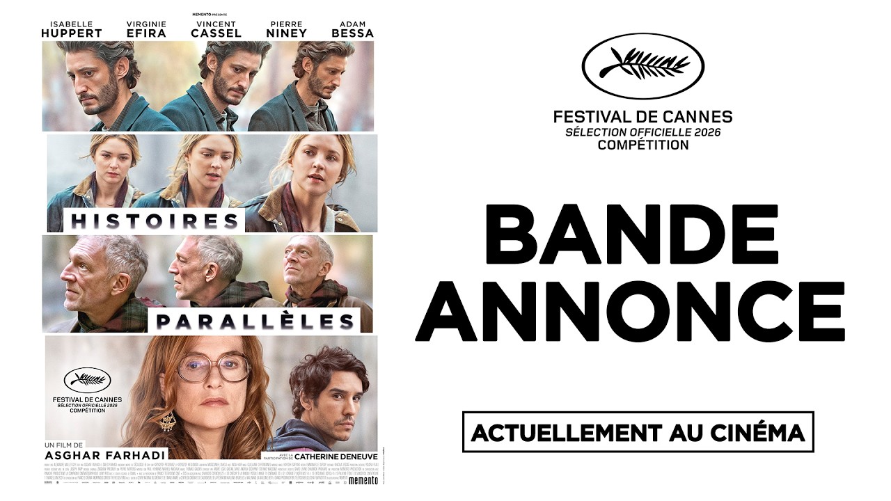HISTOIRES PARALLÈLES de Asghar Farhadi | BANDE-ANNONCE OFFICIELLE | ACTUELLEMENT AU CINÉMA