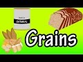 Grains What Are Grains Whole Grains Refined Grains Health Benefits Of Whole Grains