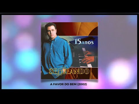 A Favor Do Bem - Semeando